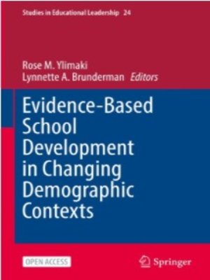 cover image of Evidence-Based School Development in Changing Demographic Contexts